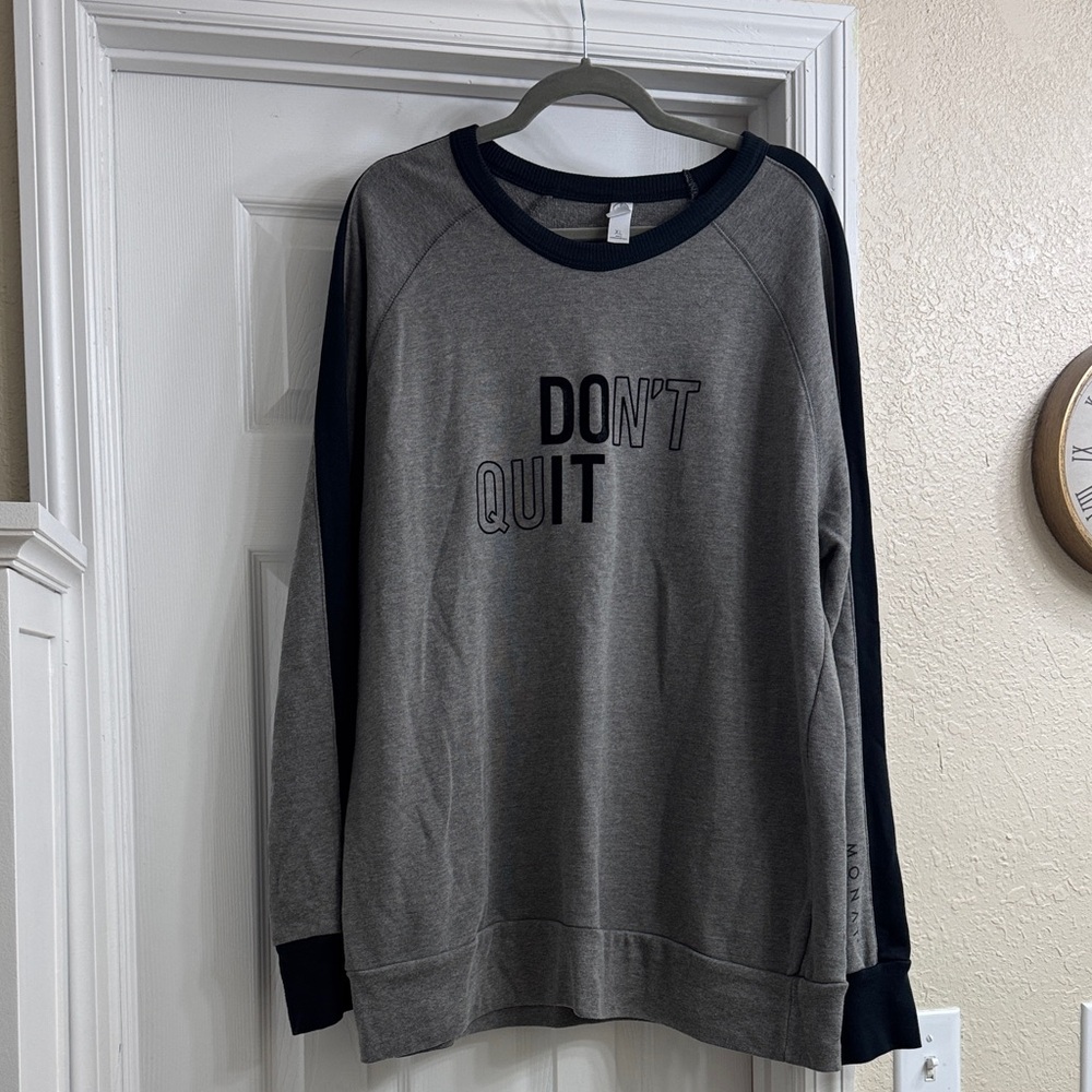 Gray and Black 'Don't Quit' Sweatshirt